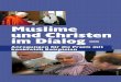 Muslime und Christen im Dialog RZ - erzbistum …...im Zusammenleben 2. Einheit: Der Glaube an Gott Inhalte: Darlegung muslimischen Glaubens, Gottes-verständnis im Islam und Christentum,