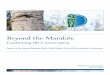 Beyond the Mandate...Beyond the Mandate Continuing the Conversation Report of the Maine Wabanaki-State Child Welfare Truth & Reconciliation Commission Presented on June 14, 2015 “