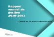 Rapport annuel de gestion 2016- annuel/Rapport annuel... I Conseil de la justice administrative Le Rapport