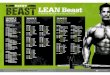 Body Beast Workout Schedule (Lean Beast) Beast Workout... · 2015-07-19 · LEAN Beast For those who want to TM BLOCK 2 5 weeks: 6 days on, 1 day off t big but also lose some fat