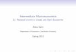 Intermediate Macroeconomics/menu/... · 2015-01-23 · Intermediate Macroeconomics L1: National Income in Closed and Open Economies Anna Seim Department of Economics, Stockholm University
