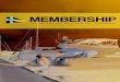 MEMBERSHIP - Royal Yacht Club of Tasmania · PDF file MEMBERSHIP AT A GLANCE BENEFITS OF MEMBERSHIP With a large and diverse membership base, excellent facilities, a dedication to