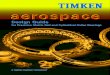 Timken Aerospace Precision Metric Ball and Cylindrical ......Timken Aerospace Precision Metric Ball and Cylindrical Roller Bearings This is a design guide for aircraft gas turbine,
