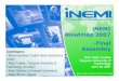 iNEMI Roadmap 2007 -Final Assemblythor.inemi.org/.../SMT_HYBRID_PKG_07/Final_Assembly.pdf · 2015-09-10 · 2. Final Assembly. iNEMI Roadmap definition: Final Assembly encompasses