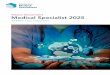 Vision document Medical Specialist 2025 · Vision document Medical Specialist 2025 c) Efficiency information, such as costs per intervention or course of treatment, ordering behaviour