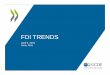 FDI trends pptx - ProInversion · 2015-04-10 · FDI TRENDS April 9, 2015 Lima, Peru • Definition of Foreign Direct Investment (FDI) – Coverage – Classification by partner –