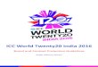 ICC World Twenty20 India 2016 - Amazon Web Services · marks (“ICC WT20 Marks”) and audio-visual representations of match play in all media (“ICC WT20 Footage”) relating to