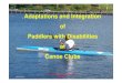 Adaptations and Integration of Paddlers with Disabilities at Canoe …server.selltec.com/.../behindertensport/Ppt+FFCK+FINAL-ENGLISH+v… · Adaptations and Integration of Paddlers