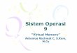 Sistem Operasi 9lecturer.ukdw.ac.id/~mahas/dossier/so_09.pdf · •SO menyimpan juga register dan status proses untuk pengguna/proses yang lain. •Tentukan bahwa interupsi skrng