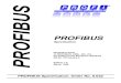 Profibus Specification Normative Parts€¦ · Normative Parts of PROFIBUS -FMS, -DP, -PA according to the European Standard EN 50 170 Volume 2 Edition 1.0 March 1998 ® PROCESS FIELD