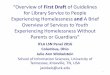 “Overview of First Draft of Guidelines for Library Service ... · “Overview of First Draft of Guidelines for Library Service to People Experiencing Homelessness and A Brief Overview