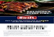 DELICIOUS. EVERY TIME. - swiftmeats.com · 0045310-060307 CONSUMER: Limit one coupon per purchase. Void if copied, sold, exchanged or transferred. Consumer is responsible for any