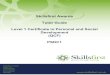 Skillsfirst Awards Tutor Guide Level 1 Certificate in ... · Level 1 Certificate in Social and Personal Development (QCF). It contains an explanation of the criteria for each unit