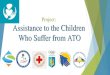 Project Assistance to the Children Who Suffer from …Проект: Допомога дітям, які постраждали від АТО Author Пользователь Windows