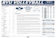 BYU VOLLEYBALL · 2019-12-04 · • BYU is 73-28 all-time against Utah, including 39-10 at home and 1-0 in the NCAA Tournament. The Cougars have won four straight over the Utes,
