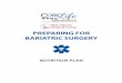 Bariatric Surgery Diet Plan - Mid Atlantic Surgical Group · Bariatric Surgery Diet Plan Starts on day of discharge Follow for 1 week . 2 ... prepare you for the post-surgery diet