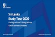 International Study Tour 2020 Sri Lanka - Intranet · • Introduction to Sri Lanka & Asian business practices from Australian High Commission in Colombo • Gain an understanding
