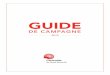 GUIDEmedias.centraide.org/Campagne2019/GuideDeCampagne_2019.pdf · Remerciez-les de leur présence et de leur générosité et invitez-les à participer de nouveau l’année prochaine!