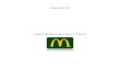 Emmanuelle SAL - DoYouBuzz · 2013-04-11 · Branding strategies Current marketing Mix ) Market trends D) SWOT analysis ... (Eco progress label, garbage program), ... McDonalds is