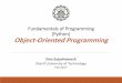 Fundamentals of Programming (Python) Object …ce.sharif.edu/courses/96-97/1/ce153-12/resources/root...(Python) Object-Oriented Programming Sina Sajadmanesh Sharif University of Technology