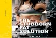 METABOLISM / eBook / July 2017 THE STUBBORN FAT SOLUTION · to stubborn fat If you’re a woman, I apologise for the following bad news. Women have up to 5 times more alpha receptors