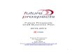 Future Prospects Draft Business Plan 2010-2012 · Future Prospects was Future Prospects- was created in 1992 as a public sector partnership hosted by York College, as a pilot project