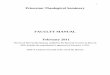 FACULTY MANUAL February 2011 - Princeton Theological Seminary Manual rev (FSDC Pro F… · Princeton Theological Seminary FACULTY MANUAL February 2011 The text of this Faculty Manual,