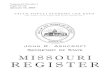 Missouri Secretary of State: Register · 2018-01-08 · Secretary of State SALUS POPULI SUPREMA ... May 1, 2018 June 1, 2018 June 30, 2018 July 30, 2018 May 15, 2018 June 15, 2018