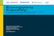 Energizing Equality: The importance of integrating gender ... · The importance of integrating gender equality principles in national energy policies and frameworks. IUCN Global Gender