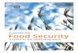 PLANNING FOR Food Security...Some of the ideas are short-term planning approaches or quick solutions to address immediate needs (like the resolution of hunger), while others are medium-