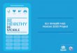 EU mHealth Hub Horizon 2020 Project - ITU...The EU mHealth Hub Project •2012-2015 Draft proposal discussed with EU •2015 Horizon 2020 call for project •2016 Final submission