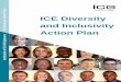 ICE Diversity and Inclusivity...7 ICE Diversity Action Plan Institution of Civil EngineersInstitution of Civil Engineers Inclusivity: o We want our membership to be more representative