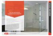 SHOWER HARDWARE - Elite Glass Solutions€¦ · DOORS All doors are standard double action opening both inwards and outwards. A single action stop may be provided if required. Standard