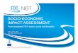 Presentation Socio-economic impact assessmentfot-net.eu/wp-content/uploads/sites/7/2012/05/Socio-economic-impa… · Socio-economic impact assessment 15. | HELP IN DETERMINING EFFECTS
