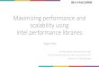 Maximizing performance and scalability using Intel ... - Maximizing... Maximizing performance and scalability
