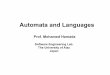 Automata and Languages - University of Aizuweb-ext.u-aizu.ac.jp/~hamada/AF/L09-FA.pdf · 2016-05-10 · Automata and Languages Prof. Mohamed Hamada Software Engineering Lab. The University