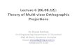 Lecture 6 06.08.12 - libvolume8.xyzlibvolume8.xyz/.../orthographicprojectionsnotes1.pdf · Orthographic projections-points, lines, planes, and solids • To draw projections of any