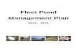 Fleet Pond Management Plan - Hart District Council · 2014-02-17 · The Management Plan for Fleet Pond Local Nature Reserve draws on the expertise, knowledge, advice, recording and