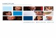 ANNUAL REVIEW 2013 - MRCPUK · Shaping the future of examinations “I enjoy reading the excellent questions produced by the specialty groups after each meeting. Contributing to the