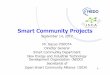 Smart Community Projects...Smart Community Infrastructure -Pilot Testing SC 1/WG 1 SC 1/WG 2 SC 1/WG 3 SC 1/WG 4 SC 1/TG 1 SC 1/TG 2 SC1 ISO/TC/268 21 Outline of ISO/PRF 37153 (1/2)