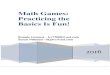 Math Games: Practicing the Basics Is Fun! Reasoning... · Math Games: Practicing the Basics Is Fun! ... There are pre-made flash cards for almost any type of fact, but having students