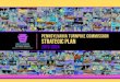 Pennsylvania Turnpike Commission Strategic Plan · PDF file Pennsylvania Turnpike Commission Strategic Plan 2019-2024. Driving the standard for safety, customer service, and mobility