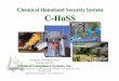 Chemical Homeland Security System...Chemical Homeland Security System George R. Thompson, Ph.D. President and CEO Chemical Compliance Systems, Inc. 706 Route 15 South, Suite 207 •