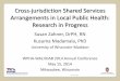 Cross-jurisdiction Shared Services Arrangements in Local ... · Cross-jurisdiction shared services •Background –Forecasts of future LHD funding reveal limited prospects for increases