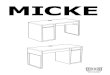 MICKE - IKEA...micke. 2 aa-476615-9. 113287 153549 3. 4 aa-476615-9. 5. 6 aa-476615-9. 7. 113287 8 aa-476615-9. 9. 10 aa-476615-9. 113287 11. 12 aa-476615-9. 113287 13. 113287 113287