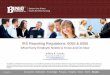 IRS Reporting Regulations: 6055 & 6056IRS Reporting Regulations: 6055 & 6056 What Every Employer Needs to Know and Do Now Jeffery A. Schultz ... • Updated IRS Reporting Timeline