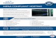 YEARS O F EXCELLENCE HIPAA COMPLIANT HOSTING › resources › documents › ... · HIPAA and HITRUST Certiﬁed Data Center Share with us your vision and goals, and we will develop