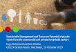 Sustainable Management and Recovery Potential of …Sustainable Management and Recovery Potential of plastic waste from the commercial and private household sectors Ingo Sartorius/Joachim