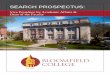 SEARCH PROSPECTUS - Bloomfield College · 2020-03-25 · SEARCH PROSPECTUS: Vice President for Academic Affairs & Dean of the Faculty 5 Bloomfield College offers academic programs