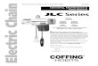 JLC680 Electric Chain inspecting, maintaining and ... · Each Coffing JLC Series Electric Chain Hoist is built in accordance with the specifications contained herein and at the time